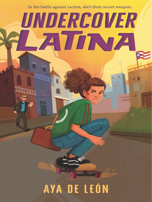 Title details for Undercover Latina by Aya de León - Available